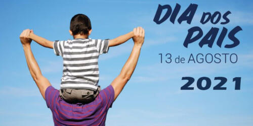 Dia dos pais - 2021